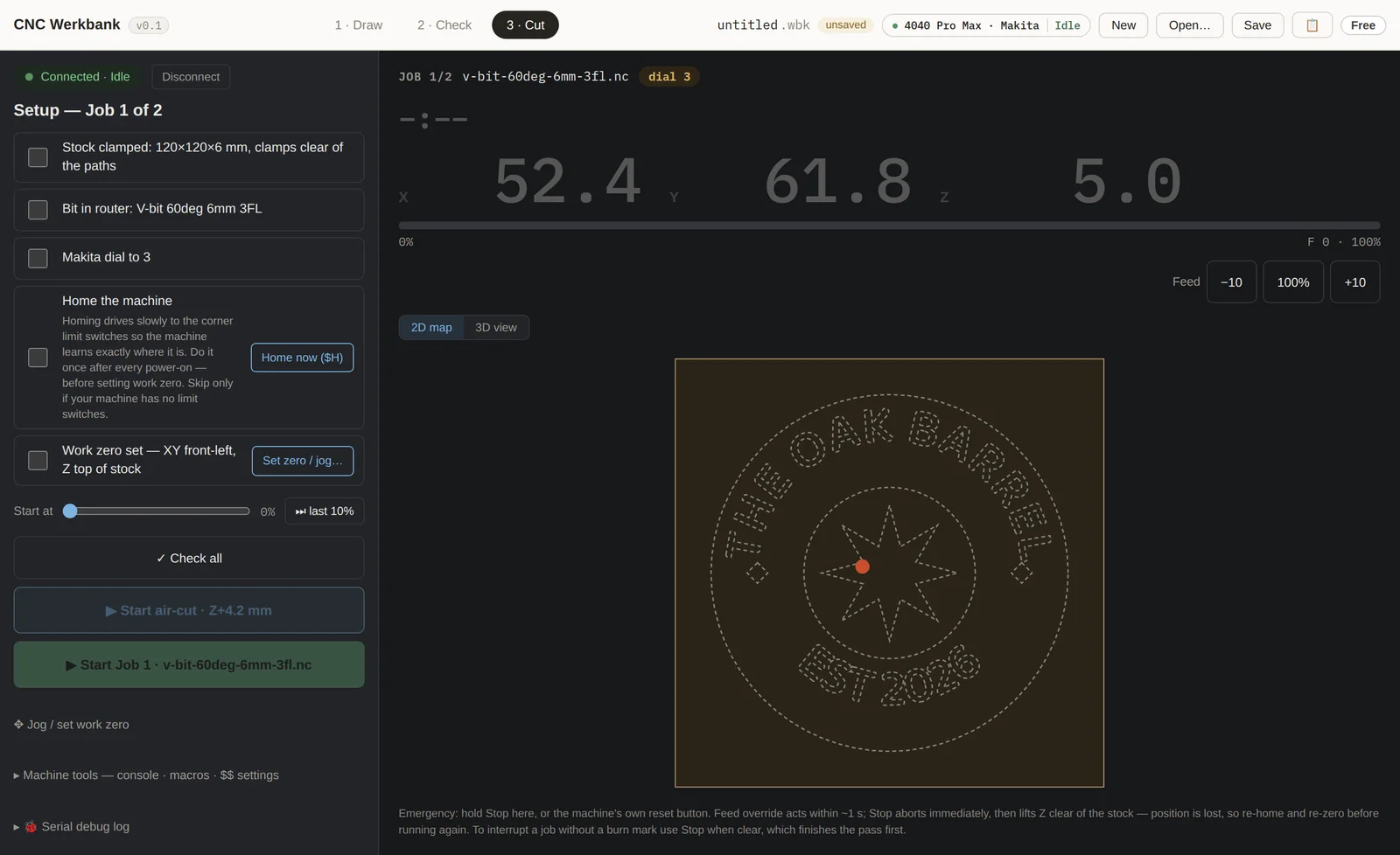 The Cut phase in dark theme: a setup checklist for clamping, bit, router dial, homing and work zero, with the Start button still locked, next to a large position readout and a map of the toolpath.